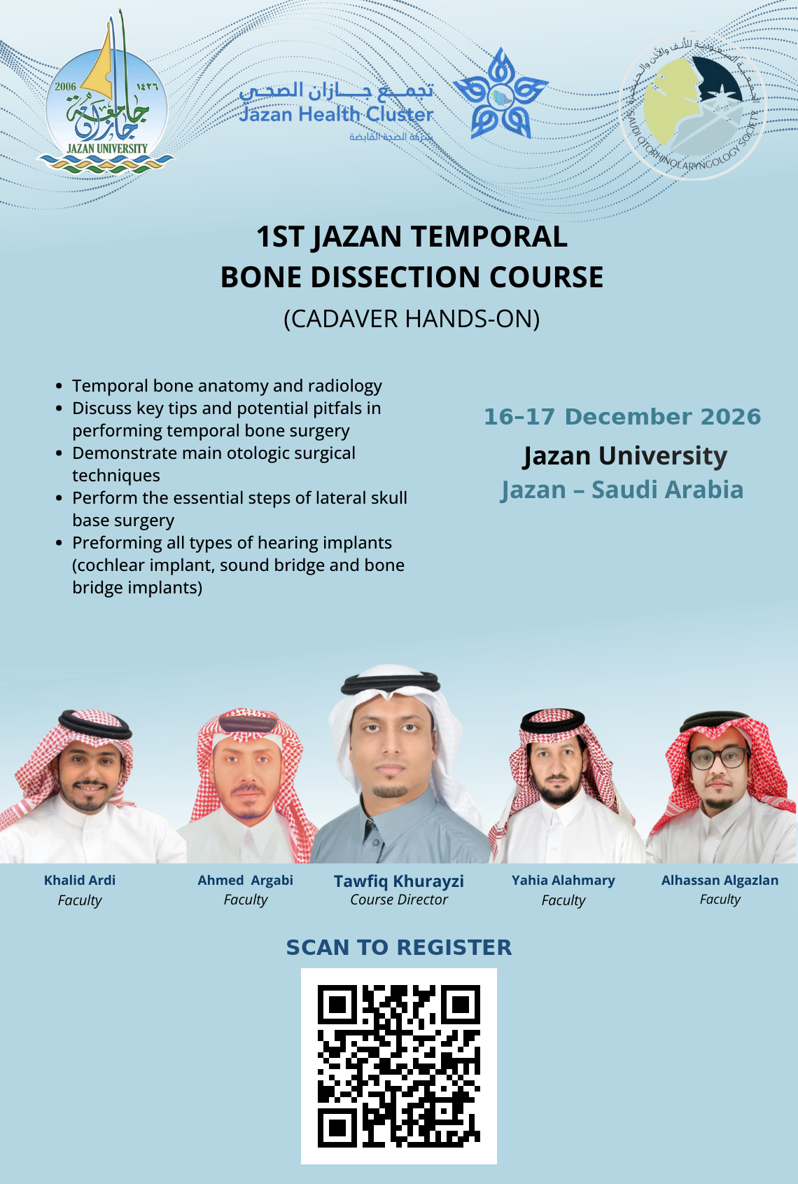 1st Jazan Temporal Bone Dissection Course — 16–17 December 2026 poster